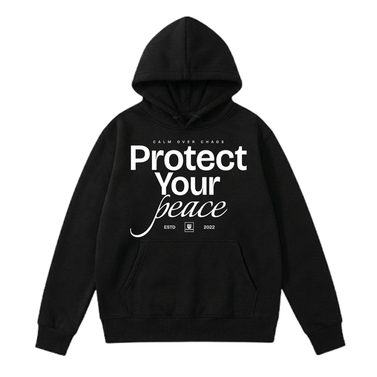 Protect Your Peace Hoodie