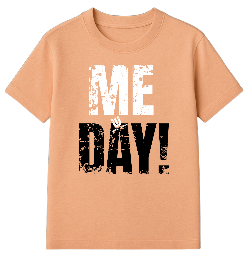 Me Day! Unisex Garment Dyed - T-shirt